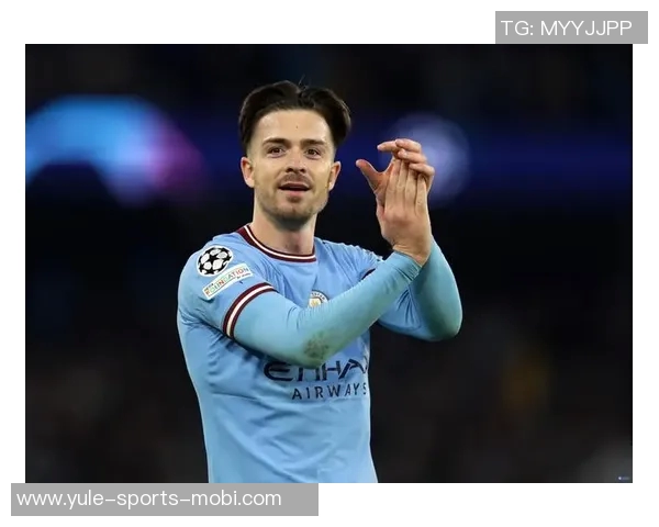 罗马诺透露格拉利什曼城生涯终结埃弗顿或将迎来买断机会